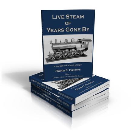 Carl Purinton Charlie Purinton Live Steam History